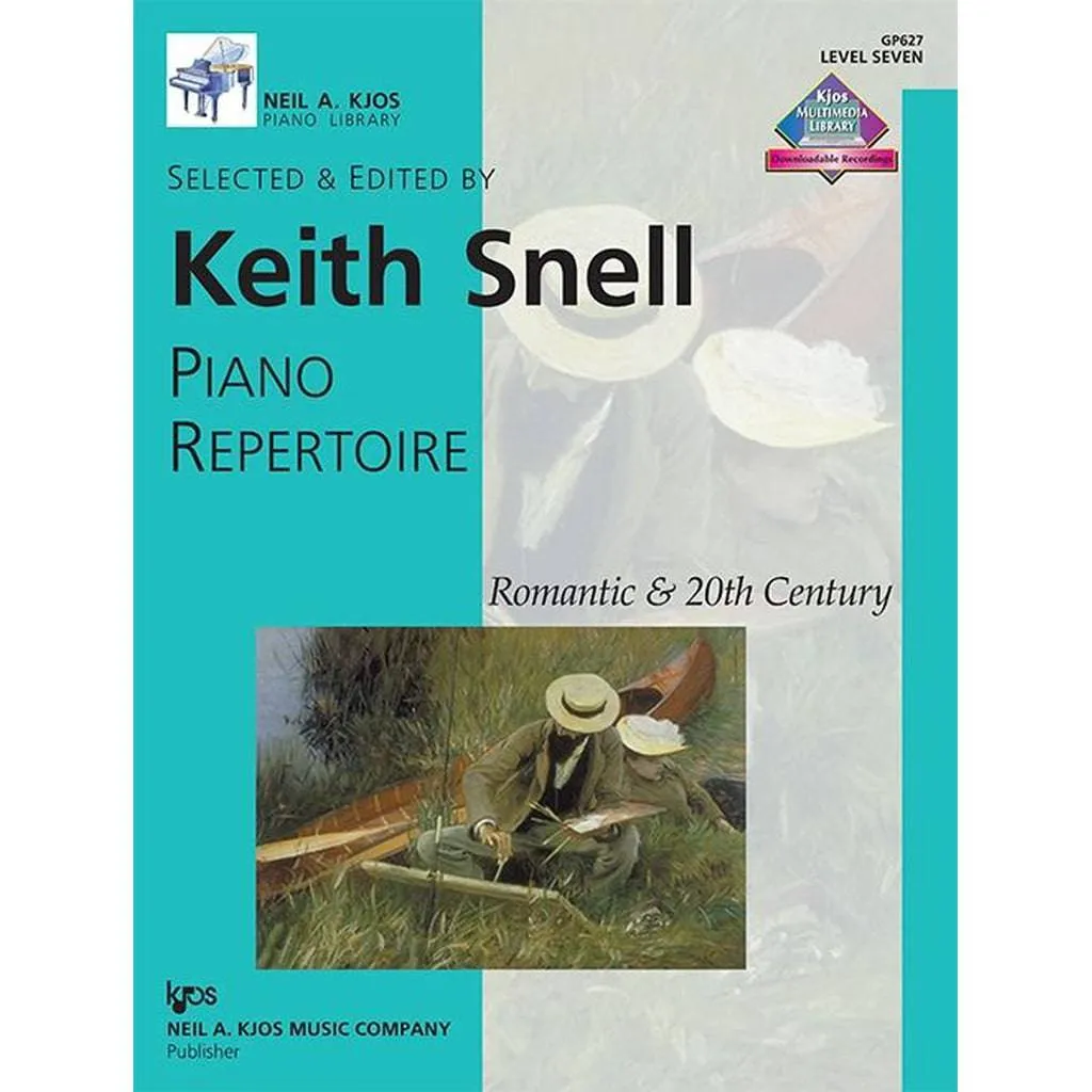 Keith Snell - Piano Repertoire: Romantic & 20th Century