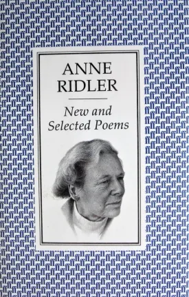 Ridler, Anne: New & Selected Poems [used paperback]