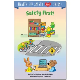 Safety First! Health & Safety
